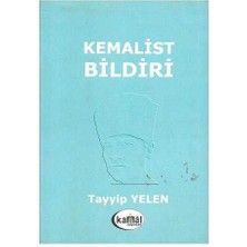 Kemalist Bildiri - Tayyip Yelen