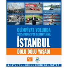 Olimpiyat Yolunda 2012 Avrupa Spor Başkentliğini, Istanbul Dolu Dolu Yaşadı
