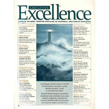 Executive Excellence - Liderlik Gelişimi Yönetim Etkililiği ve Kurumsal Üretkenlik Dergisi (Ocak 2004 Yıl 7: Sayı 82 ) Retro Eski Basım Koleksiyon