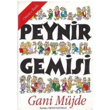 Peynir Gemisi - Gani Müjde