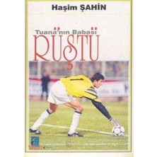 Tuana'nın Babası Rüştü