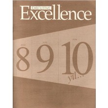 Executive Excellence - 10.yılında - Liderlik Gelişimi Yönetim Etkililiği ve Kurumsal Üretkenlik Dergisi (Nisan 2006 Yıl 10: Sayı 109 ) Retro Eski Basım Koleksiyon