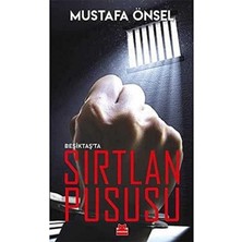 Beşiktaş'ta Sırtlan Pususu - Mustafa Önsel