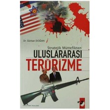 Stratejik Müttefikten Uluslararası Terörizme