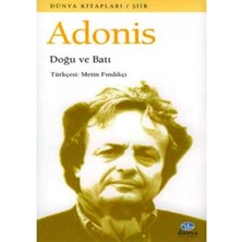 Adonis - Doğu ve Batı (1.baskı)