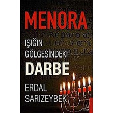 Menora - Işığın Gölgesindeki Darbe - Erdal Sarızeybek