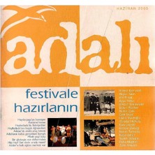 Adalı - Adalar Vakfı Aylık Haber Dergisi -Festivale Hazırlanın (Retro Eski Baskı Koleksiyon Haziran 2005)