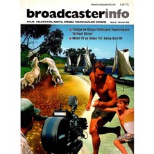 Broadcasterinfo: Aylık Televizyon, Radyo, Sinema Teknolojileri Dergisi - Mobil Tv'ye Giden Yol:geniş Bant Rf (Sayı: 32-Temmuz 2006 Retro Koleksiyon Eski Baskı)