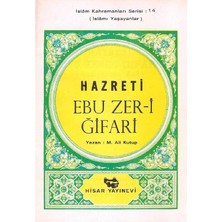 Aşare-I Mübeşşere'den Hazreti Ebu Zer -I Ğifari Islamı Yaşayanlar Islam Kahramanları Serisi: 14