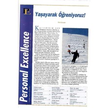 Personal Excellence - Yaşam Rotanızı Keşfedin - Yaşayarak Öğreniyoruz- Retro Eski Basım Koleksiyon (Mart 2001 Yıl:2 Sayı:17)