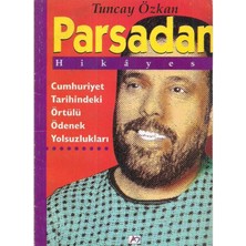 Parsadan Hikayesi - Tuncay Özkan