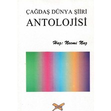 Çağdaş Dünya Şiiri Antolojisi - Necmi Naz (1.baskı)