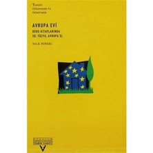 Avrupa Evi Ders Kitaplarında 20. Yüzyıl Avrupa'sı - Falk Pingel (1.baskı)