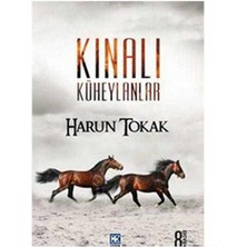 Kınalı Küheylanlar-Harun Tokak