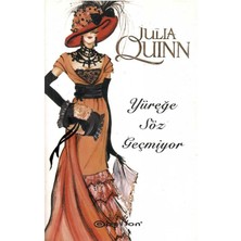 Yüreğe Söz Geçmiyor - Julia Quinn (1.baskı)