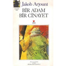 Bir Adam Bir Cinayet Bir Kayankaya Romanı - Jakob Arjouni (1.baskı)