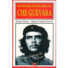 Yeni Başlayanlar Için Che Guevara