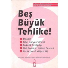 Beş Büyük Tehlike - Ittihad Ilmi Araştırma Heyeti