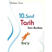 Birey Gelisim Serisi 10. Sinif Tarih Soru Bankasi