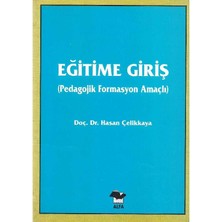 Eğitime Giriş - Hasan Çelikkaya