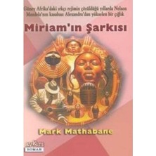 Miriam'ın Şarkısı - Mark Mathabane (1.baskı)