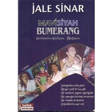 Mavisiyah Bumerang Görünüm Gelişim Değişim