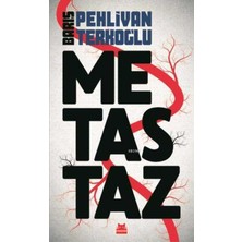 Metastaz - Barış Pehlivan - Barış Terkoğlu (1.baskı)