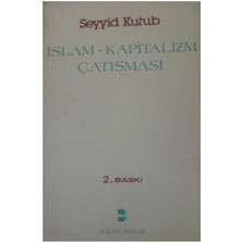 Islam Kapitalizm Çatışması - Seyyid Kutub