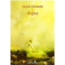 Doğuş - Yıldız Özdemir