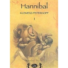 Hannibal Generalin Yüzüğü  (I. Cilt) - Klemens Peterhoff (1.baskı)