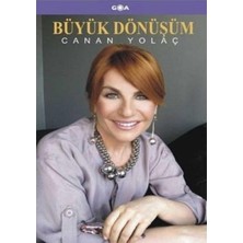 Büyük Dönüşüm - Canan Yolaç