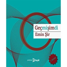 Geçmişimdi - Emin Şir