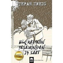 Bir Kadının Yaşamından 24 Saat  - Stefan Zweig (1.baskı)