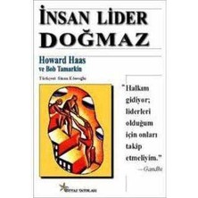 Insan Lider Doğmaz