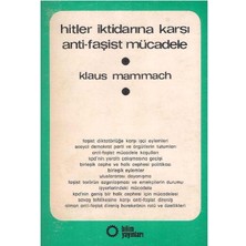 Hitler Iktidarına Karşı Anti-Faşist Mücadele - Klaus Mammach