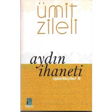 Aydın Ihaneti; Işbirlikçiler 2