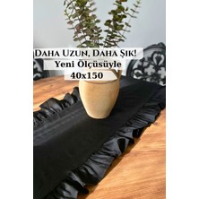Fırfırlı Siyah Uzun Runner 40X150, Şıklığa Özel Dekorasyon Parçası