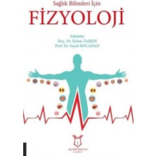 Akademisyen Kitabevi Fizyoloji Kitabı Sağlık Bilimleri İçin 312 Sayfa Kolektif Yazar