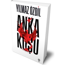 Anka Kuşu - Yılmaz Özdil