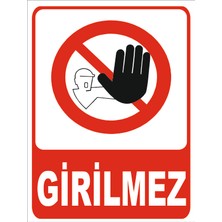 Girilmez  10 Adet Sticker Uyarı Etiket 13 cm x 17 cm