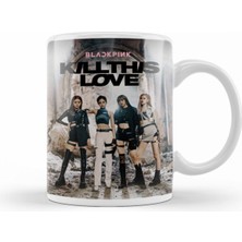 Kill This Love Blackpink Porselen Kupa Bardak, Şık ve Kullanışlı Tasarım