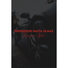 Prensesler Hasta Olmaz Nazara Gelir Oto Sticker Araba Cam Motor Sticker