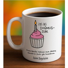 Komik - Esprili Kupa Bardak Iyi Ki Doğmuşsun Yazılı Komik Kupa Bardak