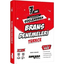 7. Sınıf Türkçe Güçlendiren Branş Denemeleri Ankara Yayıncılık