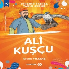 Ninemin Izinde Tarih Serisi - Ali Kuşçu