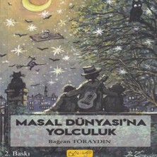 Masal Dünyası`na Yolculuk