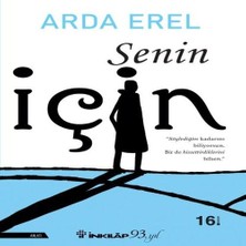 Senin Için