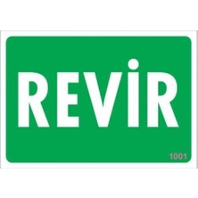 Revir Uyarı Levhası 17,5X25 KOD:1001