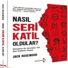 Nasıl Seri Katil Oldular?