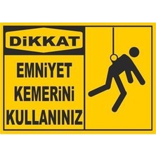 Emniyet Kemeri Kullan Levhası